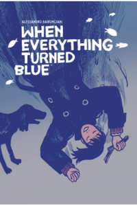 When Everything Turned Blue (Strip) - naslovnica