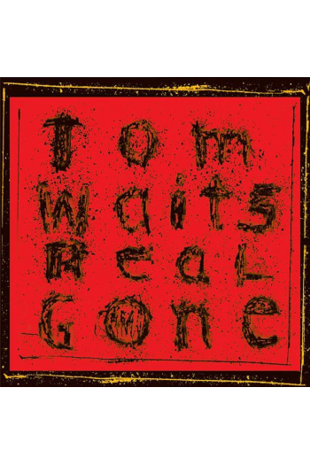 Tom Waits - Real Gone (Remixed, Remastered edition) LP - omot