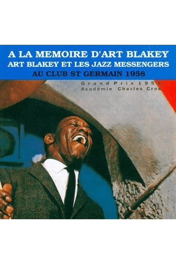 Blakey, Art & The Jazz Messengers - Au Club St Germain 1958 CD - omot