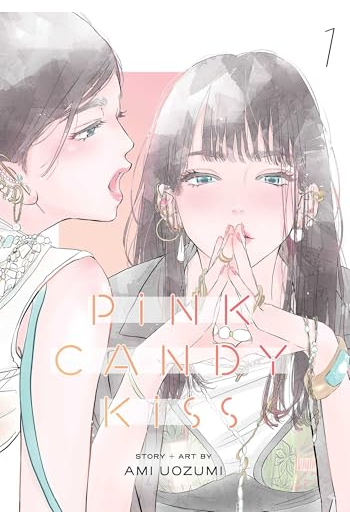 Pink Candy Kiss, Vol. 1 (Manga) - naslovnica