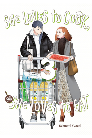 She Loves to Cook, and She Loves to Eat, Vol. 3 (Manga) - naslovnica