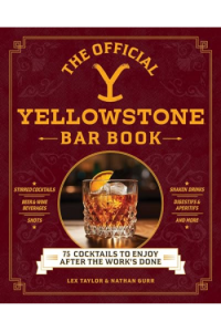 The Official Yellowstone Bar Book (Kuharica) - naslovnica