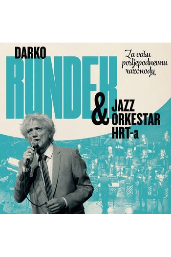 Darko Rundek – Za Vašu posljepodnevnu razonodu (CD) glazbeno izdanje