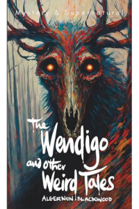 The Wendigo and Other Weird Tales - naslovnica