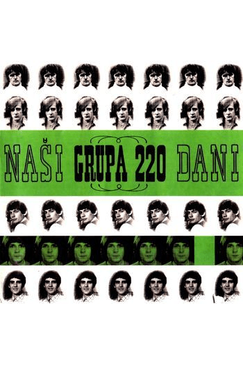 Grupa 220 - Naši dani CD - omot