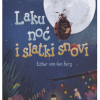 Laku noć i slatki snovi (Slikovnica) - naslovnica