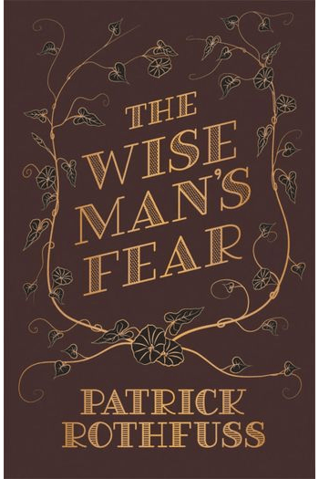 The Wise Man's Fear Anniversary Edition (Kingkiller Chronicle #02) - naslovnica