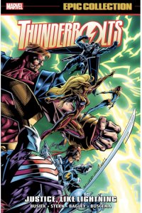 Thunderbolts Epic Collection: Justice, Like Lightning (Strip) - naslovnica