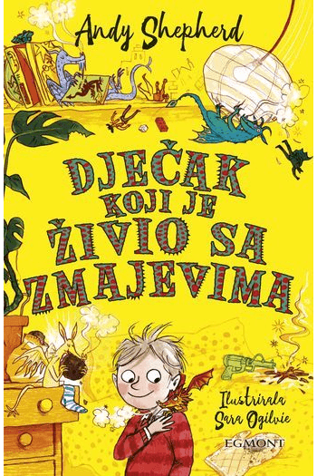 Dječak koji je živio sa zmajevima (Dječak koji je uzgajao zmajeve #02) - naslovnica
