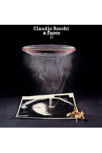 Claudio Rocchi - A Fuoco  (red vinyl) LP - omot