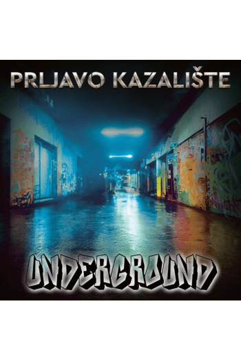 Prljavo kazalište - Underground CD - omot
