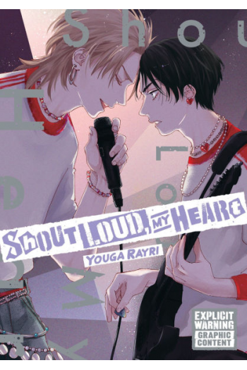 Shout Loud, My Heart (Manga) - naslovnica