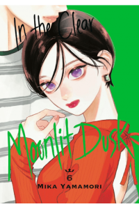 In The Clear Moonlit Dusk, Vol. 06 (Manga) - naslovnica