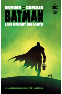 Batman: Last Knight On Earth #1-3 (Strip) - naslovnica
