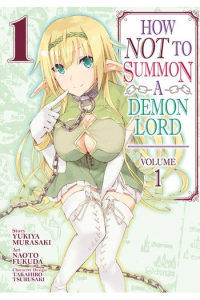 How NOT to Summon a Demon Lord Vol. 01