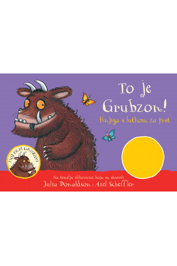 To je Grubzon! Knjiga s lutkom za prst (Slikovnica) - naslovnica