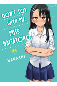 Dont Toy With Me, Miss Nagatoro, Vol. 17 (Manga) - naslovnica