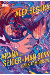 Arana and Spider-Man 2099: Dark Tomorrow (Strip) - naslovnica