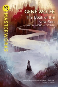 SF Masterworks: The Book of the New Sun, Vol 2: Sword And Citadel - naslovnica