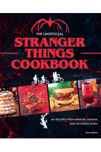 The Unofficial Stranger Things Cookbook (Kuharica) - naslovnica
