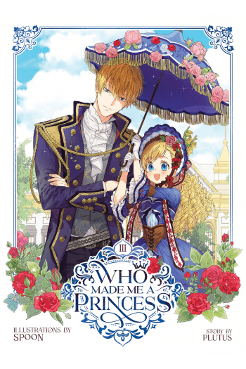 Who Made Me A Princess Vol. 3 (Manga) - naslovnica