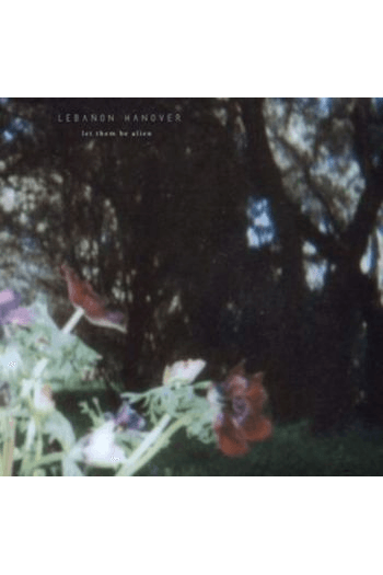 Lebanon Hanover - Let Them be Alien LP - omot