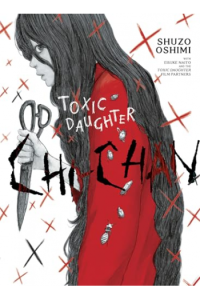 Toxic Daughter: Chi-chan (Manga) - naslovnica