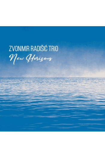 Zvonimir Radišić Trio - New Horizons CD + BD - omot
