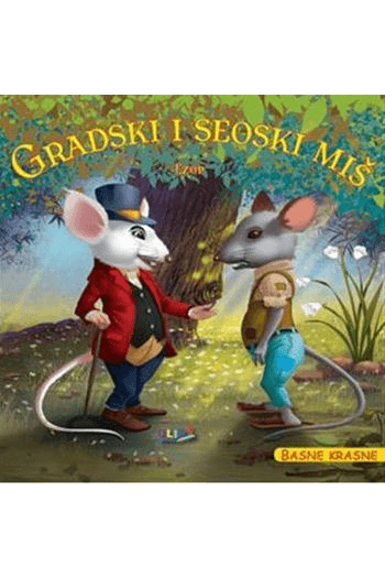 Gradski i seoski miš- basne krasne (Slikovnica) - naslovnica