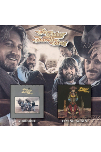 The Flying Burrito Brothers - Airborne + Flying Again CD - omot