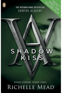 Shadow Kiss (Vampire Academy #03) - naslovnica