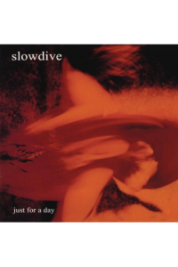Slowdive - Just For A Day CD - omot