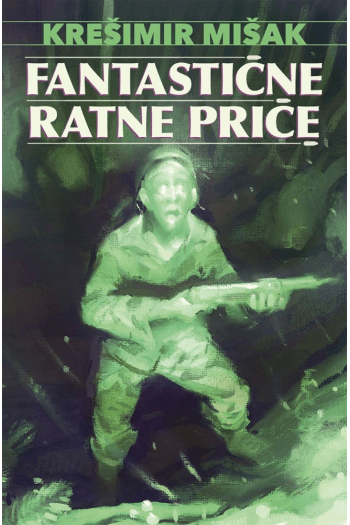 Fantastične ratne priče - naslovnica