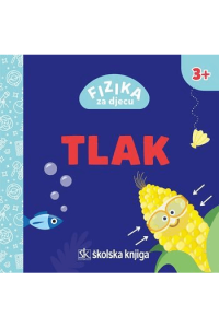 Fizika za djecu - Tlak - naslovnica