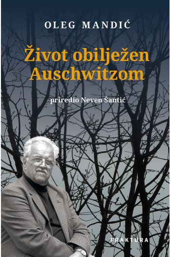 Život obilježen Auschwitzom - naslovnica