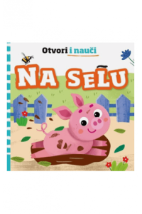 Otvori i nauči - Na selu (Slikovnica) - naslovnica