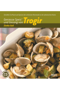Zlatko Gall - Kušaj i slušaj Trogir (njemački) - omot