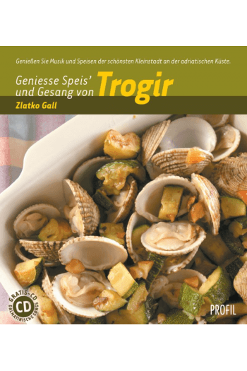 Zlatko Gall - Kušaj i slušaj Trogir (njemački) - omot