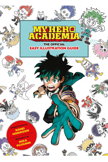 My Hero Academia: The Official Easy Illustration Guide (Manga) - naslovnica