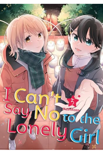 I Cant Say No to the Lonely Girl, Volume 5 (Manga) - naslovnica
