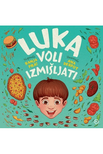 Luka voli izmišljati (Slikovnica) - naslovnica