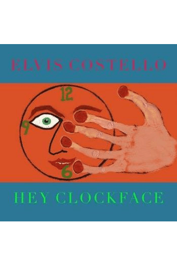 Elvis Costello - Hey Clockface (Vinyl) LP - omot