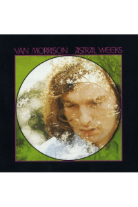 Van Morrison – Astral Weeks (LP) glazbeno izdanje