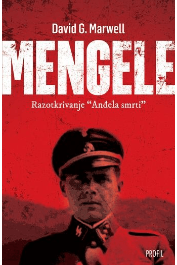 Mengele- razotkrivanje anđela smrti - naslovnica