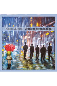 Klapa Munita - Vratit će se naša dica CD - omot