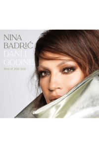 Nina Badrić - Dani i godine CD - omot
