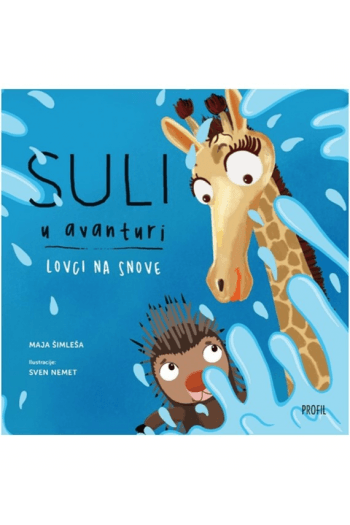 Suli u avanturi 4: Lovci na snove (Slikovnica) - naslovnica