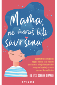 Mama, ne moraš biti savršena - naslovnica