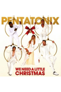 We Need A Little Christmas