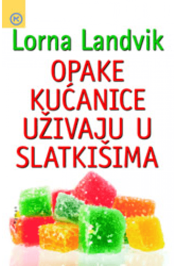 Opake kućanice uživaju u slatkišima - naslovnica